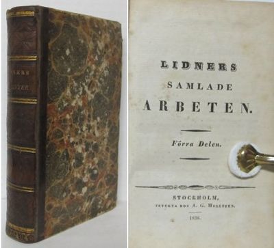 Lidners samlade arbeten. Del I-II.
