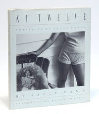 At Twelve: Portraits of Young Women