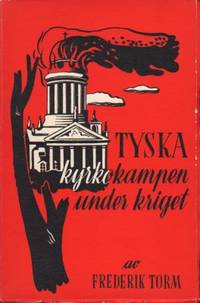 Tyska kyrkokampen under kriget.