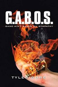 G.A.B.O.S: Game Ain't Based on Sympathy