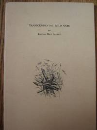 Transcendental Wild Oats by Alcott, Louisa May - 1970