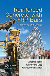 Reinforced Concrete with FRP Bars: Mechanics and Design