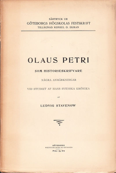 Olaus Petri som historieskrifvare. Några…