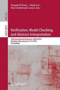 Verification, Model Checking, and Abstract Interpretation: 16th International Conference, VMCAI...