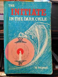 The Initiate In The Dark Cycle