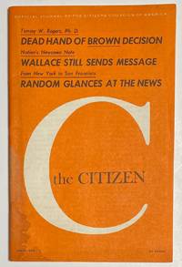 The Citizen: Official Journal Of The Citizens Councils Of America. April 1974 - 