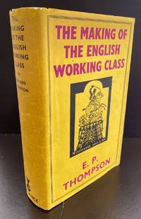 The Making Of The English Working Class