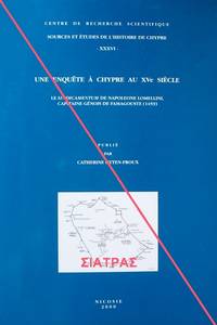 Consulat De France a Larnaca - Documents Inedits Pour Servir a L\' Histoire De Chypre, Tome I