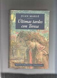 Ultimas Tardes con Teresa de Juan Marse