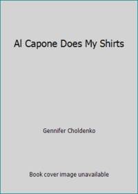 Al Capone Does My Shirts