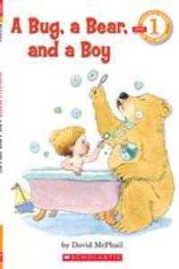 A Bug, a Bear, and a Boy