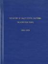The History of Valley Center California: The Homestead Years, 1860-1900