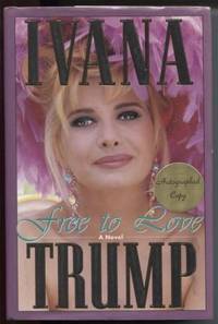 Free To Love by Trump, Ivana - 1993