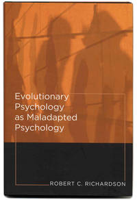 Evolutionary Psychology As Maladapted Psychology  - 1st Edition/1st  Printing