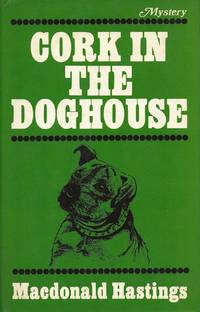 CORK IN THE DOGHOUSE