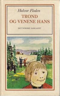 Trond og venene hans.