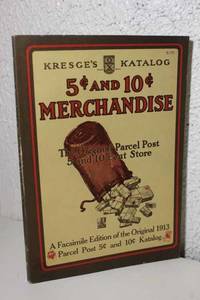 Kresge's Katalog of 5 Cent & 10 Cent Merchandise