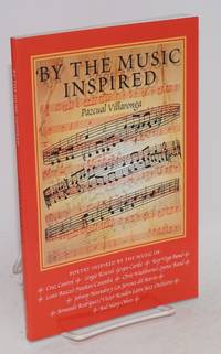 By the music inspired: poetry inspired by the music of Cruz Control, Sergio Rivera's Grupo Caribe, Ray Vega Band et al.