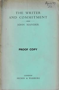 The writer and commitment / (by) J. Mander