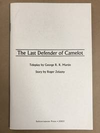 The Last Defender of Camelot by Zelazny, Roger - 2003