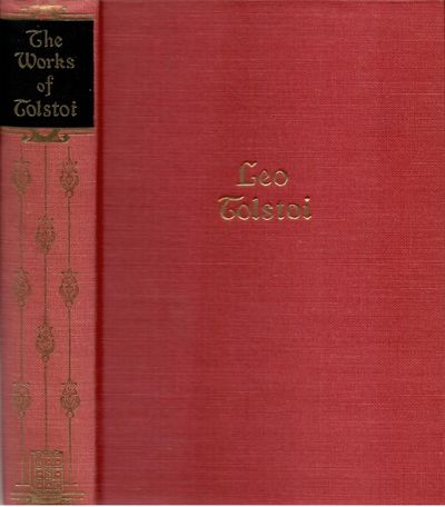 The Works of Leo Tolstoi. One volume edition.