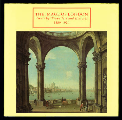 The Image of London. Views by Travellers and…