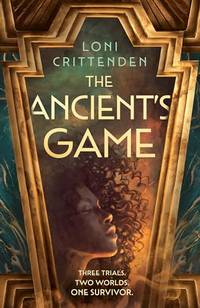The Ancient&acirc;s Game: The thrilling new fantasy romance, perfect for fans of THE...