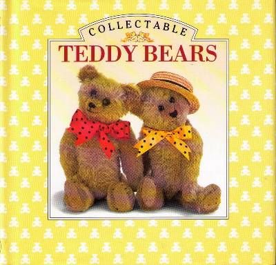 Collectable Teddy Bears.
