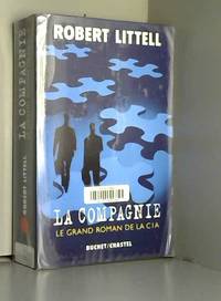 image of La Compagnie : Le Grand Roman de la C.I.A.