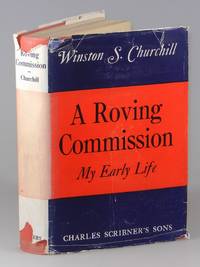 A Roving Commission by Winston S. Churchill - 1930