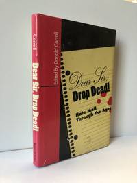 Dear Sir, Drop Dead!