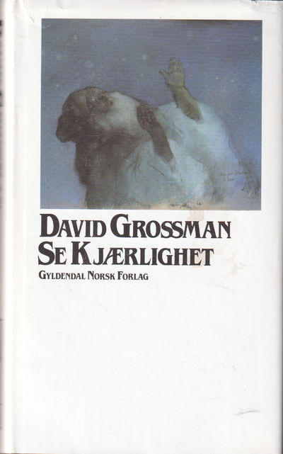 Se kjærligheten