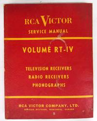 image of RCA Victor Service Data Volume RT- IV: Television receivers, radio receivers, phonographs