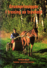 Grunnprinsipper i trening av travhester