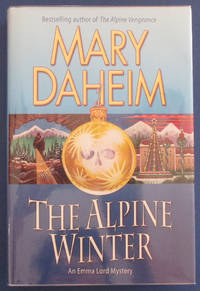 Alpine Winter, The: An Emma Lord Mystery