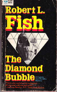 The Diamond Bubble by Fish, Robert L - 1966