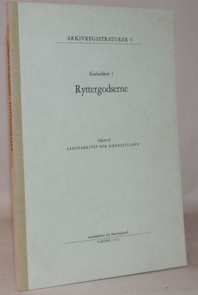 Godsarkiver 1 - Ryttergodserne.