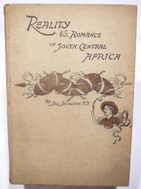REALITY VS. ROMANCE IN SOUTH CENTRAL AFRICA