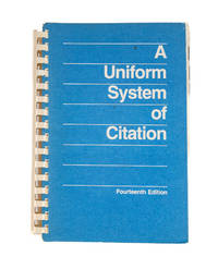 A Uniform System of Citation. Fourteenth Edition. 1986