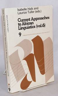 image of Current Approaches to African Linguistics (vol. 6)