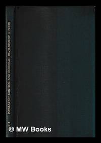 Population control and economic development / by Goran Ohlin