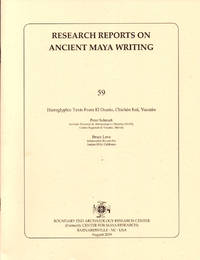 Research Reports on Ancient Maya Writing 59: Hieroglyphic Texts From El Osario, Chichen Itza, Yucatan