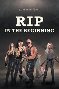 RIP: In the Beginning