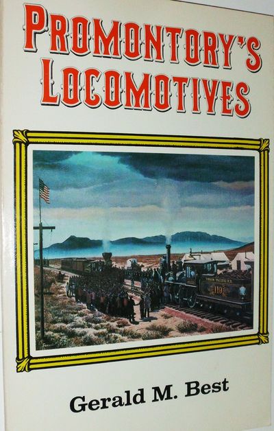 Promontory´s Locomotives.