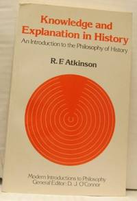 Knowledge and Explanation in History. An…