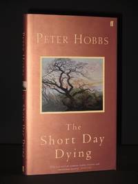 The Short Day Dying [SIGNED]