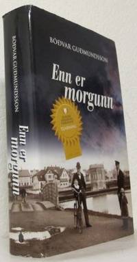 Enn er morgunn /