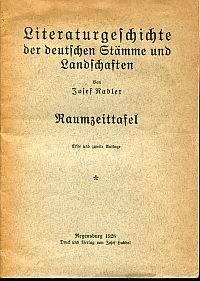Literaturgeschichte der deutschen Stämme und Landschaften. by Nadler, Josef - 1928
