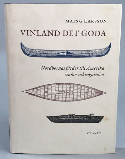Vinland det goda. Nordbornas färder till Amerika…
