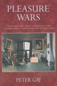 image of Pleasure Wars: The Bourgeois Experience Victoria to Freud Volume V